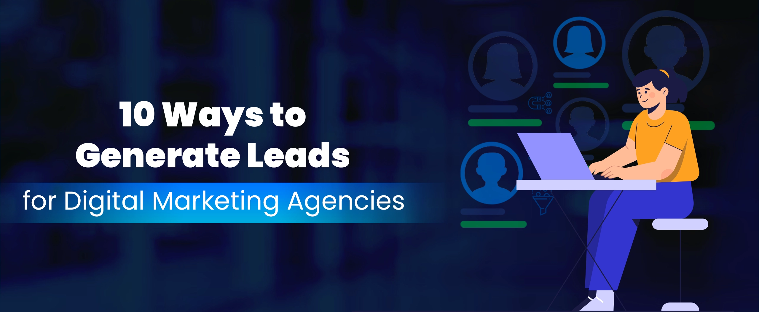10-Ways-to-Generate-Leads-for-Digital-Marketing-Agencies-final